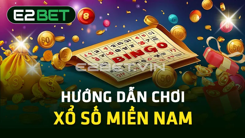Hướng dẫn chơi xổ số Miền Nam Hướng dẫn chơi xổ số Miền Nam